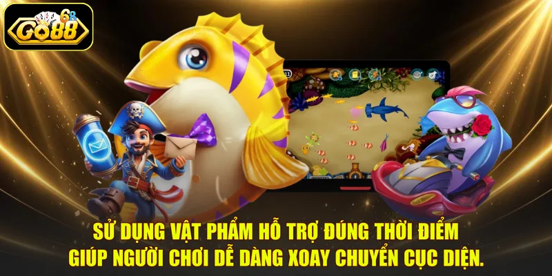 Sử dụng vật phẩm hỗ trợ đúng thời điểm giúp người chơi dễ dàng xoay chuyển cục diện.